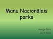Presentations 'Manu Nacionālais parks', 1.