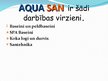 Presentations 'SIA "Aqua San" uzņēmuma prezentācija', 2.