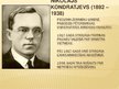 Presentations 'N.D.Kondratjeva un A.V.Čajanova ekonomiskie uzskati', 2.