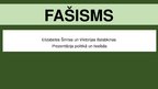 Presentations 'Fašisms', 1.