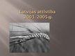 Presentations 'Latvijas attīstība 2003. - 2005.gadā', 1.