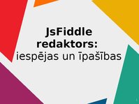 Presentations 'JsFiddle redaktors: iespējas un īpašības', 1.