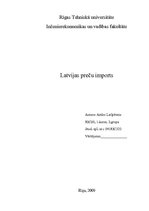 Summaries, Notes 'Latvijas preču imports', 1.