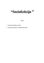 Summaries, Notes 'Socializācija', 1.