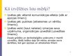 Presentations 'Sabiedrisko attiecību stratēģija un taktika', 122.