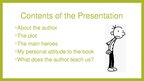 Presentations 'Book Review of "Diary of a Wimpy Kid: Hard Luck"', 2.