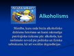 Presentations 'Alkoholisma ietekme', 2.