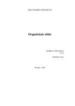 Summaries, Notes 'Organiskais stikls', 1.