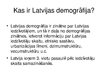 Presentations 'Latvijas demogrāfiskais stāvoklis', 2.