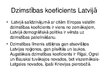 Presentations 'Latvijas demogrāfiskais stāvoklis', 7.