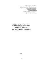 Research Papers 'CARL informācijas menedžmenta un piegādes sistēma', 1.
