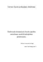Research Papers 'Taekvondo dominējošo fizisko īpašību attīstīšanas morfofizioloģiskais pamatojums', 1.