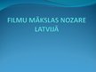 Presentations 'Filmu mākslas nozare Latvijā', 1.