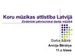 Research Papers 'Koru mūzikas attīstība Latvijā', 26.