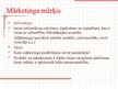 Presentations 'Mārketinga darbība, mērķi un veidi. Mārketinga koncepcijas', 16.