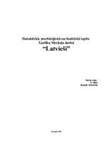 Research Papers 'Latviešu valodas morfoloģiskā, fonētiskā analīze darbā "Latvieši"', 1.