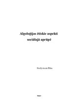 Research Papers 'Algoloģijas ētiskie aspekti sociālā aprūpētāja darbā', 1.