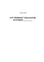 Research Papers 'AAS "Baltikums" tirgus pozīcijas novērtējums', 1.