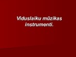Presentations 'Viduslaiku mūzikas instrumenti', 1.