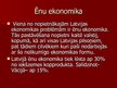 Presentations 'Pašreizējais ekonomiskais stāvoklis Latvijā', 4.