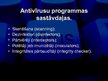 Presentations 'Antivīrusu programmas, to veidi un pielietojums', 4.