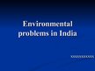 Presentations 'Environmental Problems in India', 1.