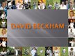 Presentations 'David Beckham', 1.