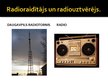 Presentations 'Radiouztvērēja un radioraidītāja princips', 9.
