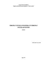 Research Papers 'Eiropas sociālā politika un Eiropas Sociālais fonds', 1.
