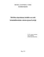 Research Papers 'Brīvības atņemšanas iestādes un sodu krimināltiesiskais raksturojums Latvijā', 1.
