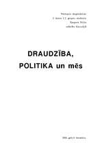 Research Papers 'Draudzība, politika un mēs', 1.