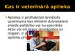 Presentations 'Veterinārās aptiekas un to aprīkojumi', 2.