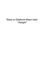 Essays 'Stephenie Meyer "Twilight"', 1.