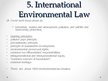 Presentations 'Branches of International Public Law', 7.