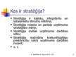 Presentations 'Stratēģija un stratēģiskās vadīšanas process', 2.