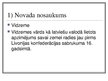 Presentations 'Latvijas kultūrvēsturiskais novads -Vidzeme', 2.