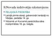 Presentations 'Latvijas kultūrvēsturiskais novads -Vidzeme', 24.