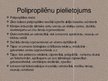 Presentations 'Polipropilēns', 9.
