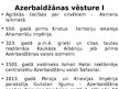 Presentations 'Azerbaidžānas raksturojums', 5.