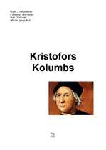 Summaries, Notes 'Kristofers Kolumbs', 1.