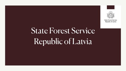 Presentations 'State Forest Service Republic of Latvia', 1.