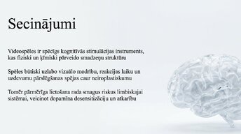 Presentations 'Videospēļu ietekme uz smadzeņu attīstību un uzmanību', 12.