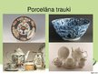 Presentations 'Porcelāns', 12.