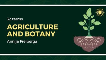 Presentations 'Presentation on Agriculture and Botany Terms: English to Latvian', 1.