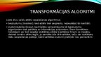 Presentations 'Rastrs, rastra formāti un transformācijas algoritmi', 11.