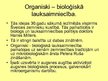 Presentations 'Bioloģiskā lauksaimniecība un tās perspektīvas Latvijā', 5.