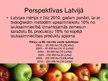 Presentations 'Bioloģiskā lauksaimniecība un tās perspektīvas Latvijā', 13.