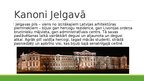 Presentations 'Latvijas kultūras kanons', 7.