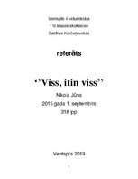 Summaries, Notes 'Konspekts par Nikolas Jūnas grāmatu "Viss, itin viss"', 1.