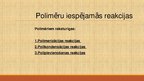 Presentations 'Polimēri un to pielietojums', 7.